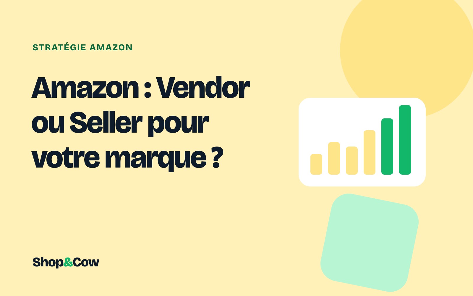 Amazon : Vendor ou Seller pour votre marque ?